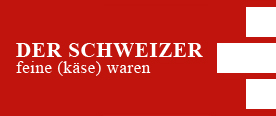 Des Schweizers feine Esswaren